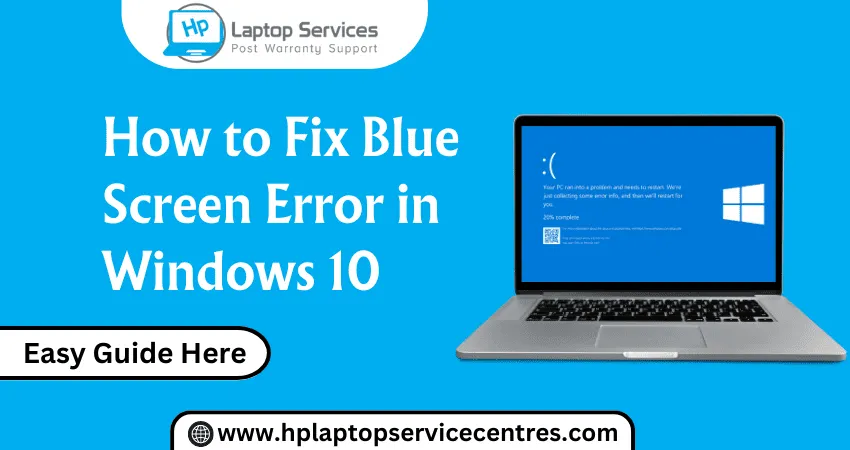 How to Fix Blue Screen Error in Windows 10