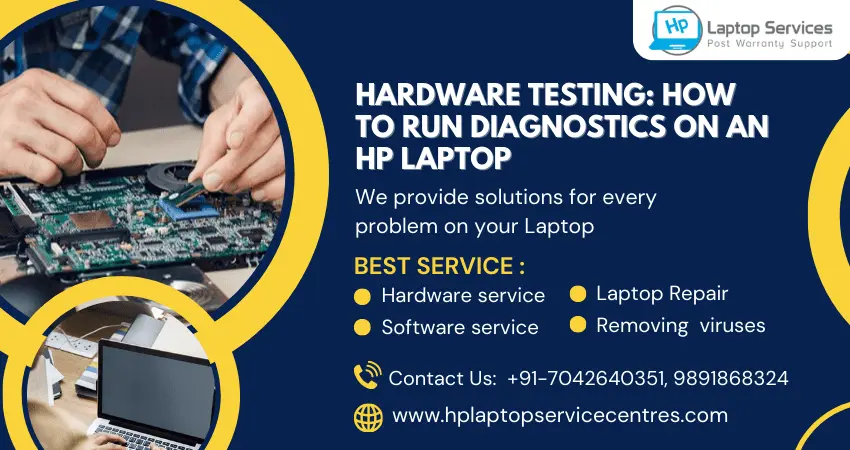 Hardware Testing: How to Run Diagnostics on an HP Laptop